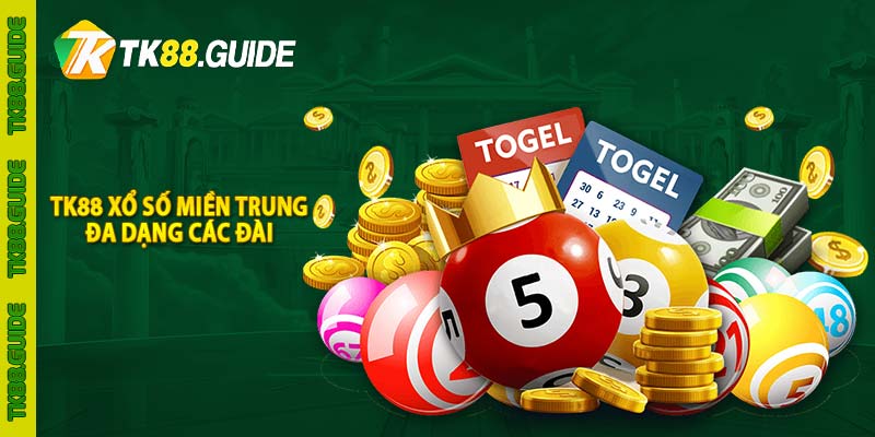 TK88 xổ số Miền Trung | TK88.GUIDE 3 TK88 xổ số miền Trung đa dạng các đài