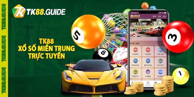 TK88 xổ số Miền Trung | TK88.GUIDE 2 TK88 xổ số miền Trung trực tuyến