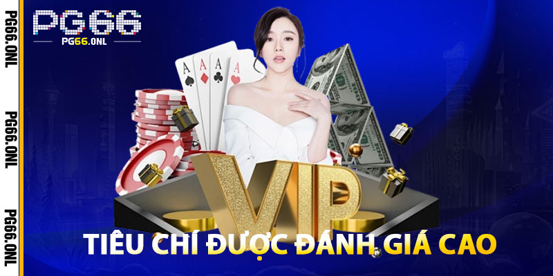 PG66 Có Uy Tín Không? Góc Nhìn Khách Quan Tại Nhà Cái TK88 5 Những Tiêu Chí Giúp PG66 Được Đánh Giá Cao